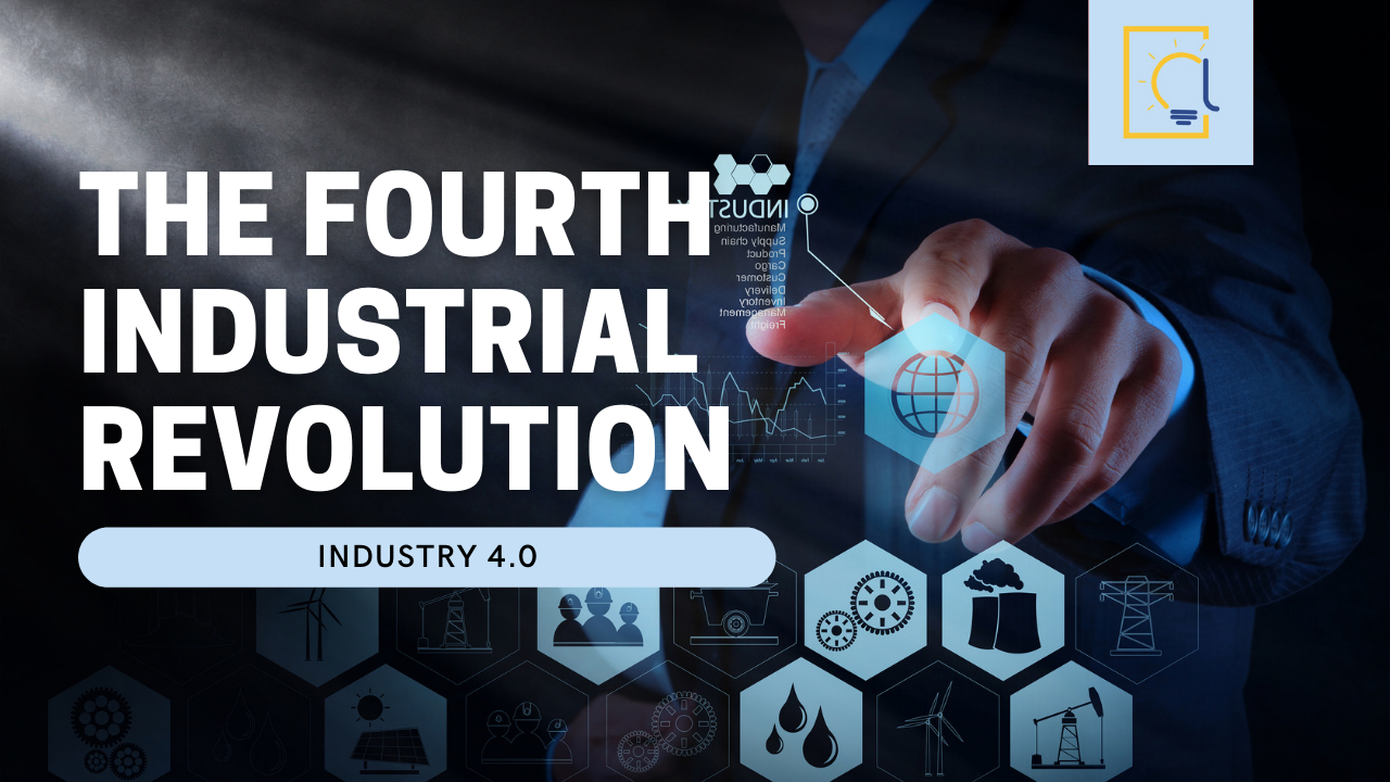 The Fourth Industrial Revolution, Industry 4.0 » Cleverativity