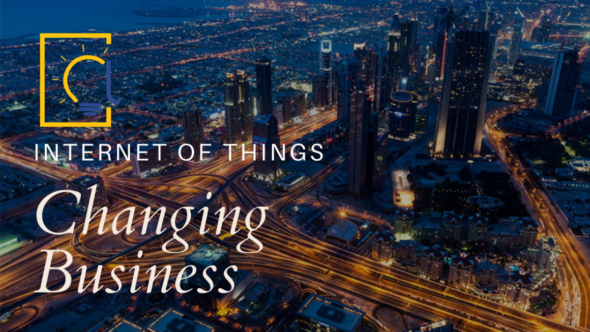 How the Internet of Things (IoT) is Changing Business