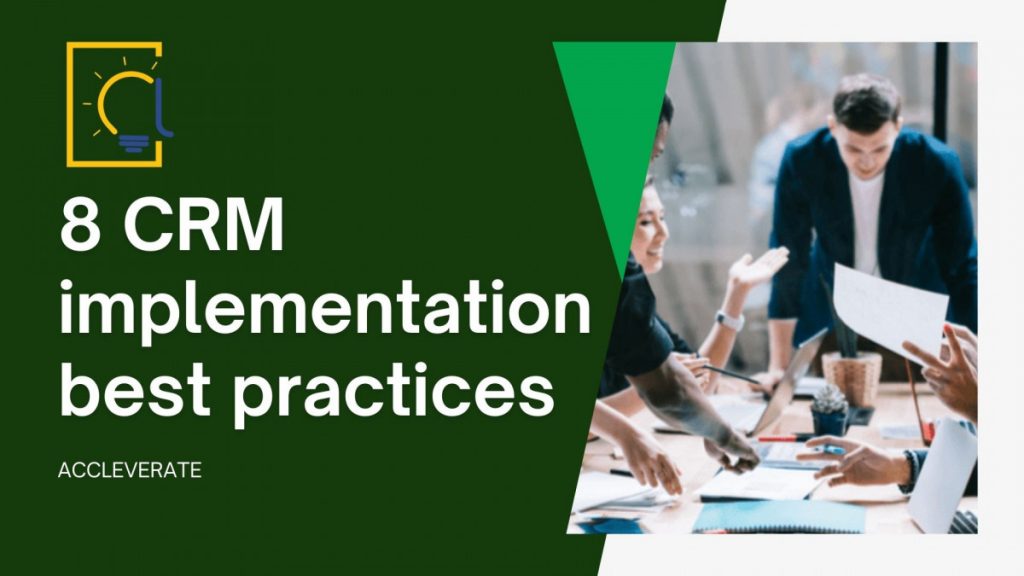 8 CRM implementation best practices