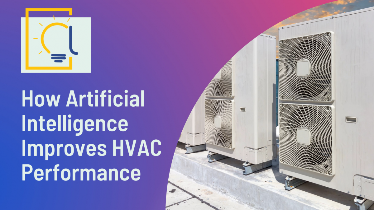 How Artificial Intelligence Improves HVAC Performance